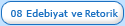 08 Edebiyat ve Retorik